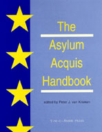 The Asylum Acquis Handbook - The Foundation for a Common European Asylum Policy